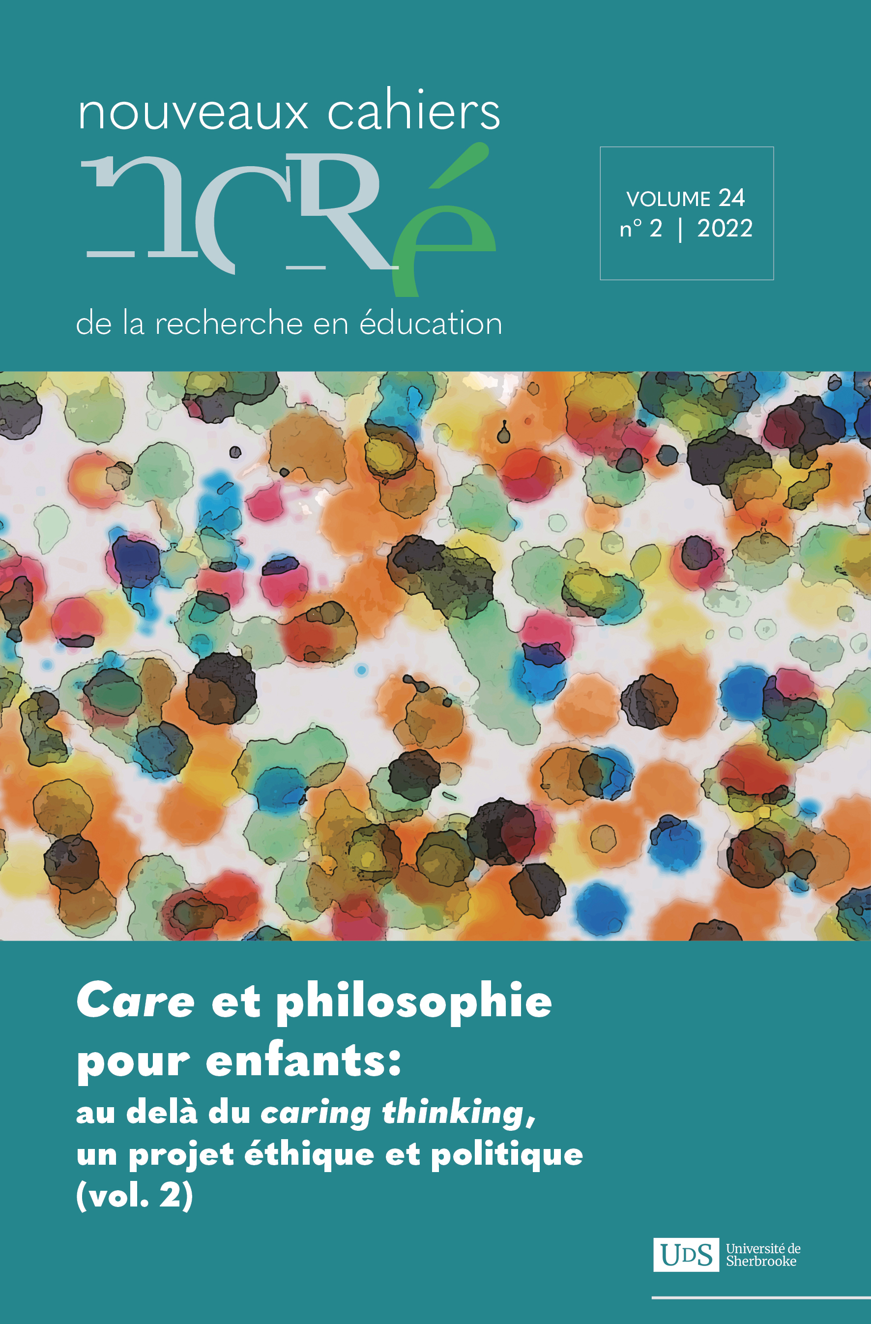 					Afficher Vol. 24 No. 2 (2022): Care et philosophie pour enfants : au-delà du caring thinking, un projet éthique et politique (vol. 2)
				
